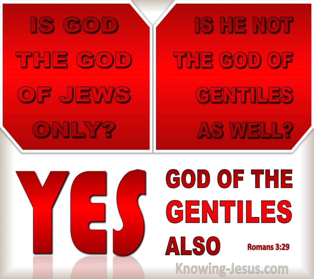 Romans 3:29 God Of The Jews And Gentiles (red)